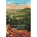 Old Cane Springs - Paperback