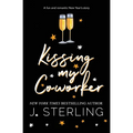 Kissing My Co-worker - Paperback
