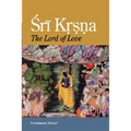 Sri Krsna: The Lord of Love - Hardcover