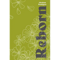 Reborn - Paperback