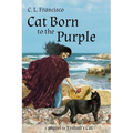 Cat Born to the Purple: A Sequel to Yeshua's Cat - Paperback