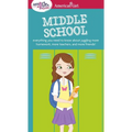 A Smart Girl's Guide: Middle School: Everything You Need to Know about Juggling More Homework, More Teachers, and More Friends! - Paperback