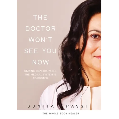 The Doctor Won't See You Now - Paperback