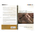 Male Sexuality: Why Women Don't Understand It-And Men Don't Either - Paperback