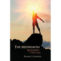 The Midheaven: Spotlight on Success - Paperback