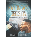 Kayonga's Decision: And Other Stories - Paperback