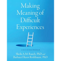 Making Meaning of Difficult Experiences: A Self-Guided Program - Paperback