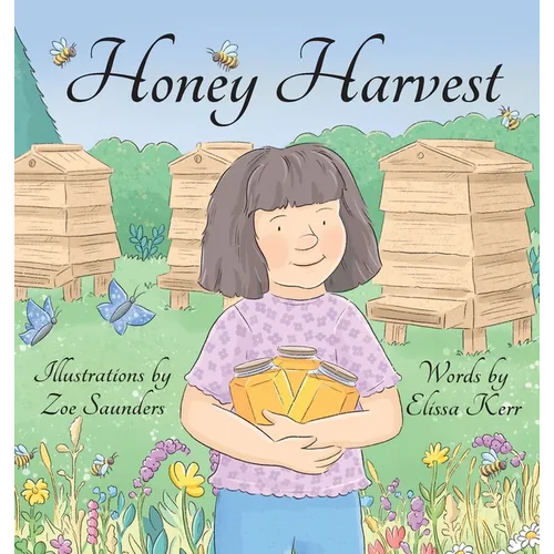Honey Harvest - Hardcover
