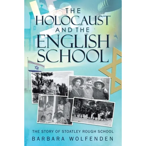 The Holocaust and the English School - Paperback
