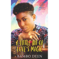 A Little Bit of Love's Magic - Paperback