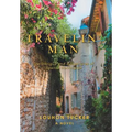 Travelin' Man: The Intrigue and Adventures of Spence Harrington - Hardcover