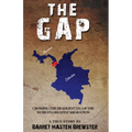 The Gap: Crossing the Deadliest Leg of the World's Greatest Migration - Paperback