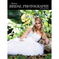Modern Bridal Photography Techniques: Portraits from Brett Florens Teach You How - Paperback