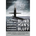 Blind Man's Bluff: The Untold Story of American Submarine Espionage - Paperback
