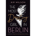 The Most Dazzling Girl in Berlin - Paperback