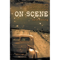 On Scene: Inspired by one of the longest manhunts in Canadian history - Paperback
