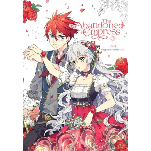 The Abandoned Empress, Vol. 3 (Comic): Volume 3 - Paperback