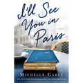 I'll See You in Paris - Paperback