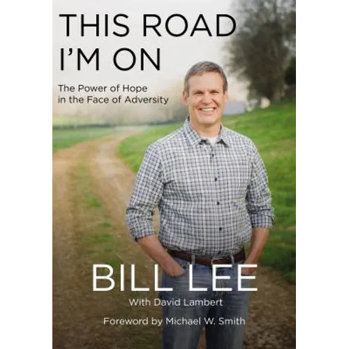 This Road I'm on: The Power of Hope in the Face of Adversity - Hardcover