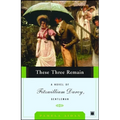 These Three Remain - Paperback