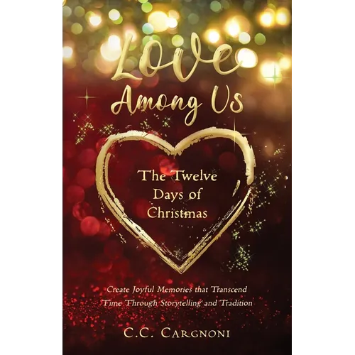 Love Among Us - The Twelve Days of Christmas - Paperback
