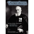 The Padre of Isleta: The Story of Father Anton Docher - Paperback