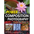 Power Composition for Photography: Develop Your Artistic Eye - Paperback