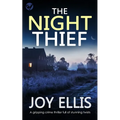 THE NIGHT THIEF a gripping crime thriller full of stunning twists - Paperback