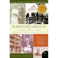 The Man in the White Sharkskin Suit: A Jewish Family's Exodus from Old Cairo to the New World - Paperback