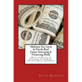 Alabama Tax Liens & Deeds Real Estate Investing Book: How to Start & Finance Your Real Estate Small Business - Paperback