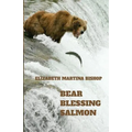 Bear Blessing Salmon - Paperback