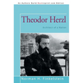 Theodor Herzl: Architect of a Nation - Paperback