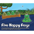 Five Happy Frogs - Hardcover