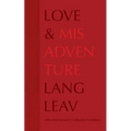 Love & Misadventure 10th Anniversary Collector's Edition: Volume 1 - Hardcover