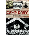 A History of Camp Cory - Paperback