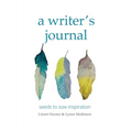 A writer's journal: seeds to sow inspiration - Paperback