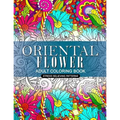 Oriental Flower Adult Coloring Book - Paperback