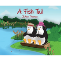 A Fish Tail - Hardcover