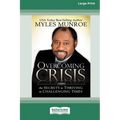 Overcoming Crisis [Standard Large Print 16 Pt Edition] - Paperback