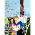 Remind Me Again: Navigating Through the Death of a Grandparent, Parent, Family Member, or Loved One - Hardcover