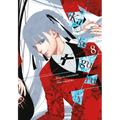 Kakegurui - Compulsive Gambler -, Vol. 8 - Paperback
