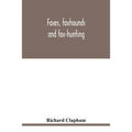 Foxes, foxhounds and fox-hunting - Paperback