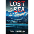 Lost to the Sea: A Cozy Mystery - Paperback