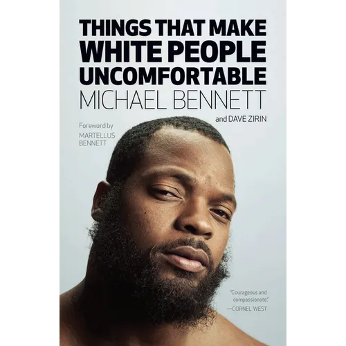 Things That Make White People Uncomfortable - Hardcover