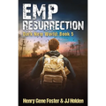 EMP Resurrection (Dark New World, Book 5) - An EMP Survival Story - Paperback