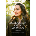 Ascension Of A Woman: A Memoir - Paperback