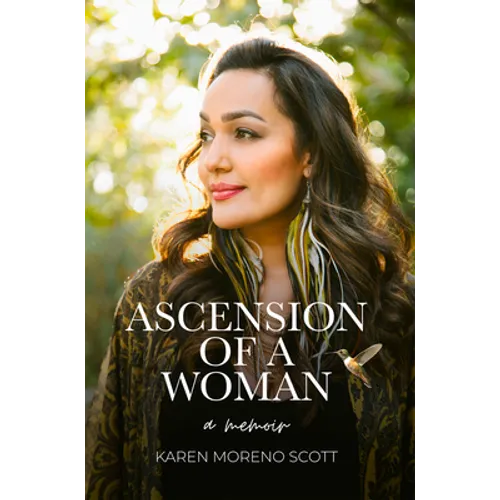 Ascension Of A Woman: A Memoir - Paperback