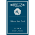 International Kierkegaard Commentary Volume 19: The Sickness Unto Death - Hardcover
