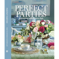 Perfect Parties: Entertaining with Southern Style - Hardcover
