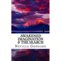Awakened Imagination & The Search - Paperback